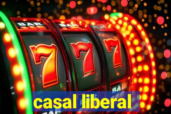 casal liberal